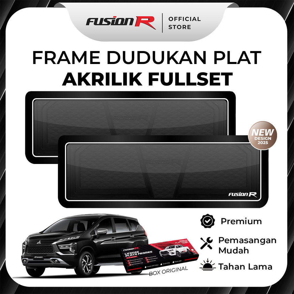 FUSION R Dudukan Plat Mobil Xpander Cross Tatakan Tempat Plat Nomor Mobil Akrilik Mika Original Full