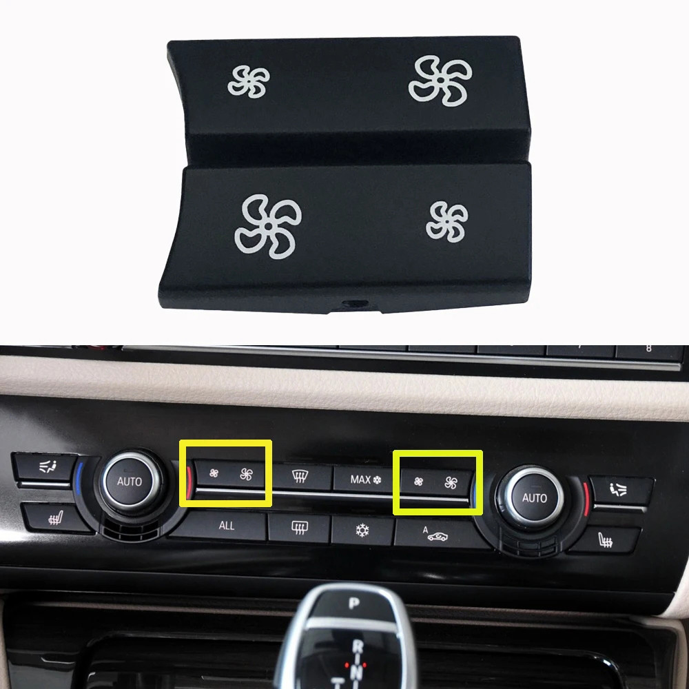 For BMW F07 F10 F18 F01 F02 F06 5 series 6 series 7 series Control Swit Fan Button Cap Air Contionin