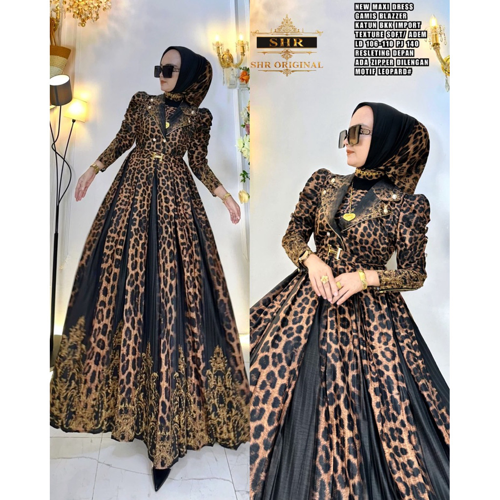 EZMOSHOP “ BY SHR ORI NEW” READY MAXI DRESS GAMIS BLAZZER LEOPARD MACAN BETINA KATUN BKK BY SHR ORI