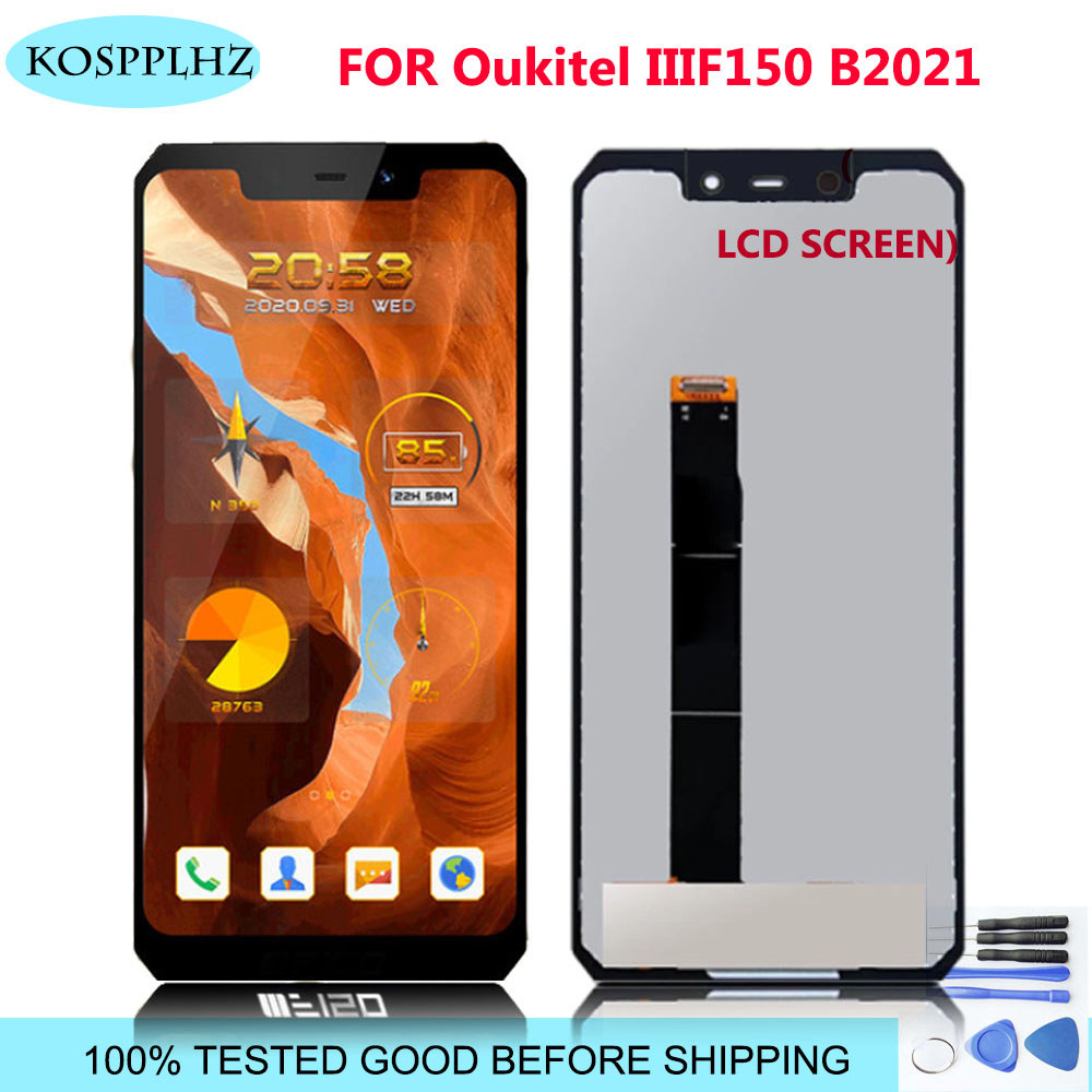 5.86'' Oukitel III F150 B2021 LCD splay Tou Screen gitizer Assembly Replacement for Oukitel IIIF150 