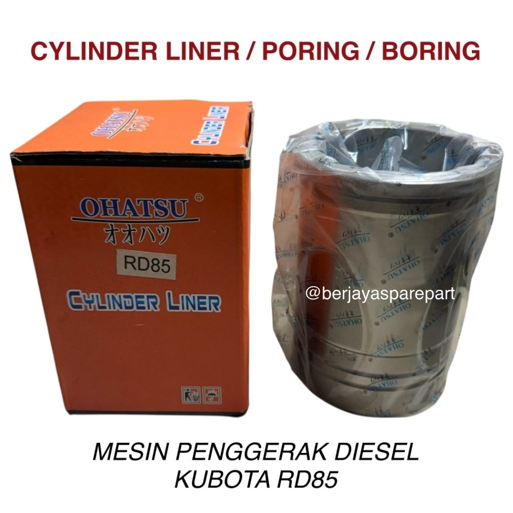 Cylinder Liner Boring Foring Bambu Mesin Pengerak Diesel Kubota RD85 ORIGINAL ASLI - OHATSU