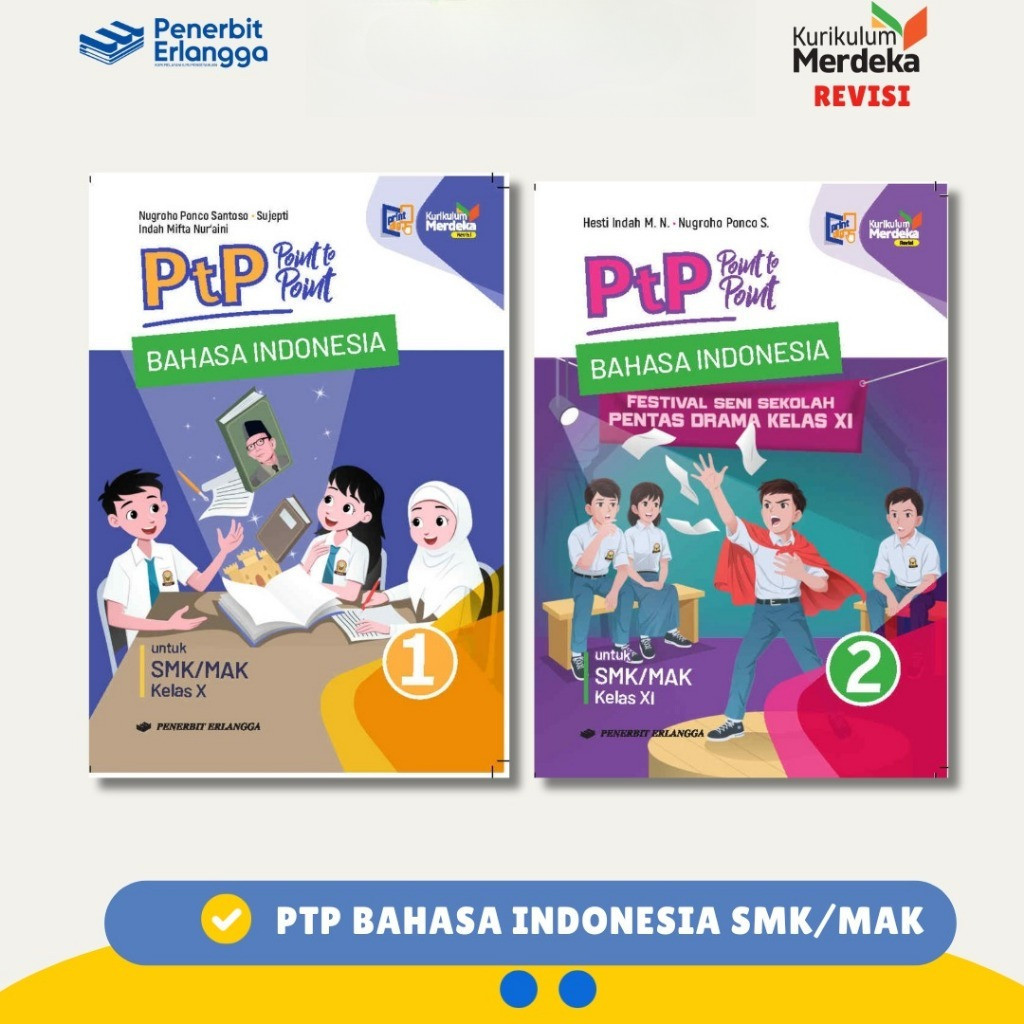 [Erlangga ] Ptp Bahasa Indonesia Kelas 10 11 Kurikulum Merdeka Revisi Smk/Mak