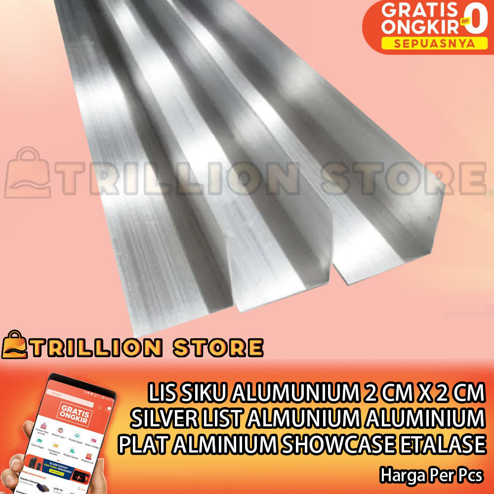 [Instant] Siku Almunium L Siku Lis Aluminium 2 cm x 2 cm List Almunium Alminium Lemari Etalase Rak S