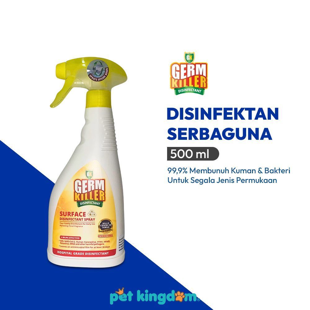 (Burqyu) Pet Kingdom Germ Killer 500 ml Spray Disinfektan Permukaan Antiseptik Semprot Pembasmi Viru