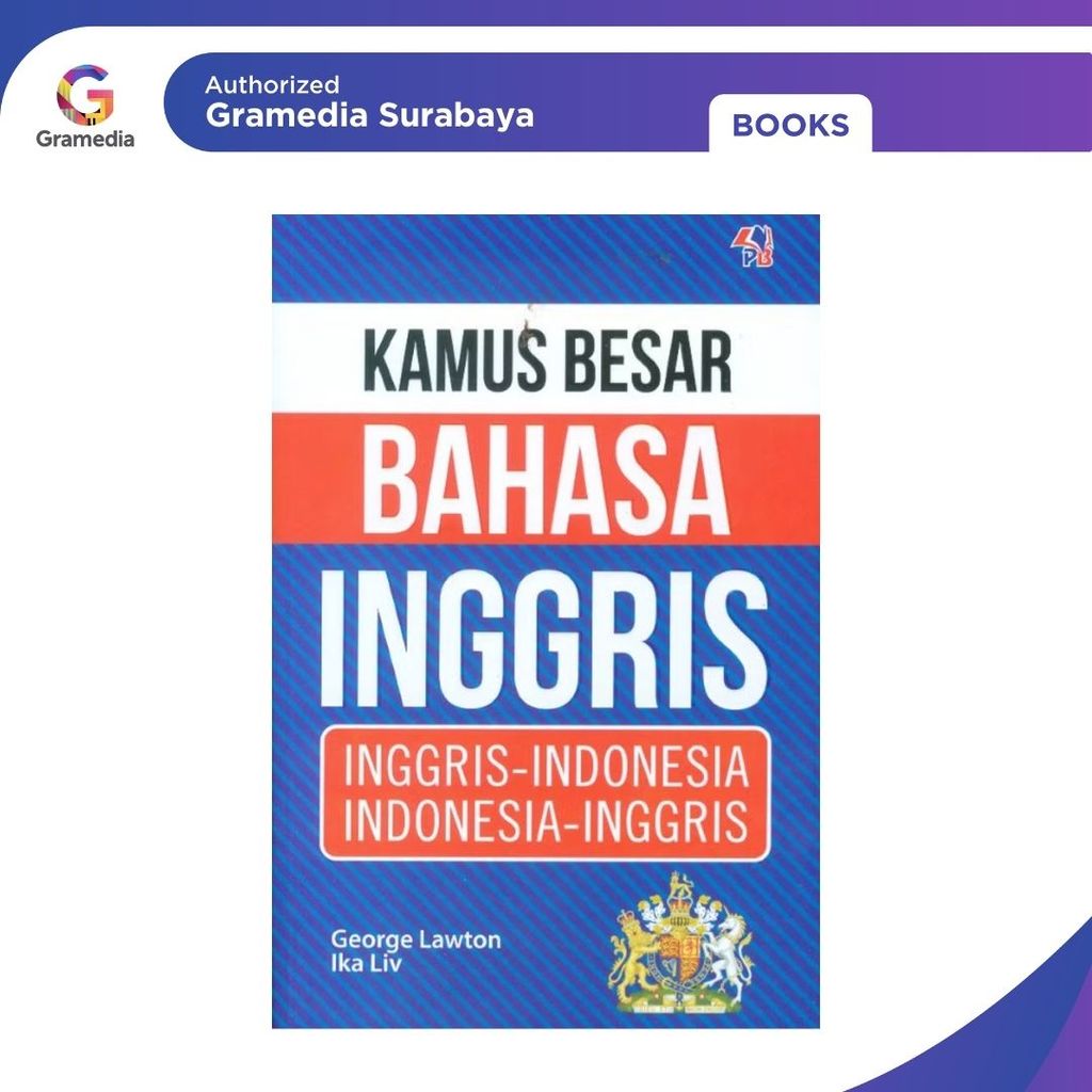 Gramedia Surabaya - Kamus Besar Bahasa Inggris : Inggris<>Indonesia