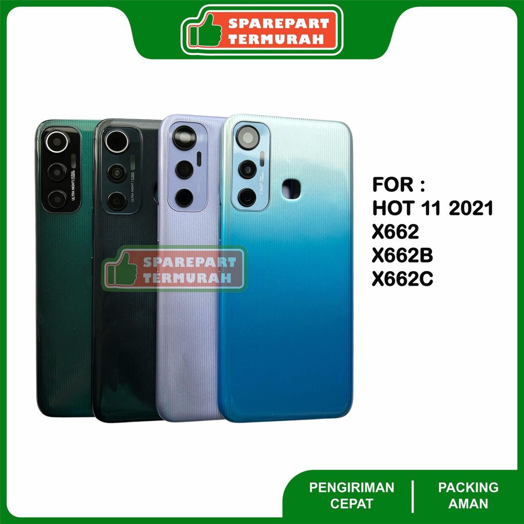 Backdoor For Infinix Hot 11 2021 - X662 - X662B - X662C