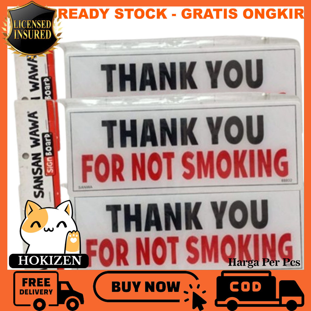Sign Board Thank You For Not Smoking Akrilik Dilarang Merokok Terima Kasih Untuk Tidak Merokok Sanwa