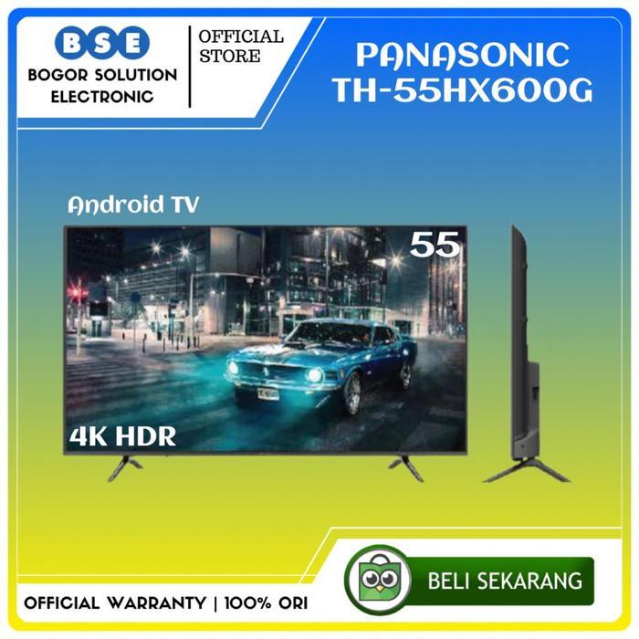 LED TV Android Panasonic 55 Inch TH-55HX600G Panasonic TH55HX600G 4K