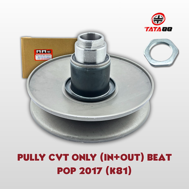 PULLY CVT ONLY IN PLUS OUT BEAT POP 2017 K81 - Puli Belakang Beat Sporty / Street Scoopy ESP 2016-20