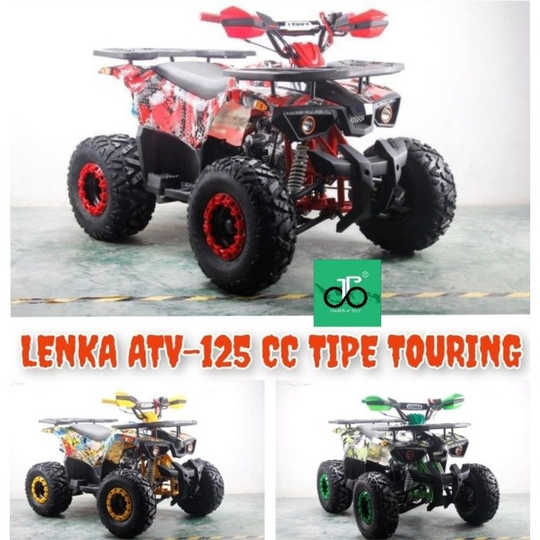 ATV Lenka 125cc 4tak Type Tipe Touring TERBARU SEMI MATIC