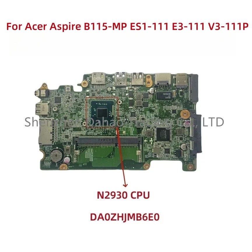 DA0ZHJMB6E0F0 For Acer Aspire B115MP ES1111 E3111 V3111P Laptop Motherboard With N2930N2940 CPU  NBM
