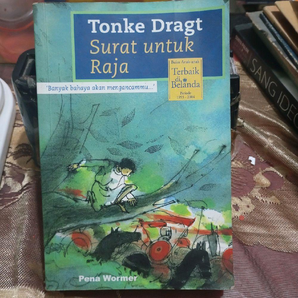 Surat Untuk Raja by Tonke Dragt - Buku Anak2 Terbaik Di Belanda periode 1955-2004