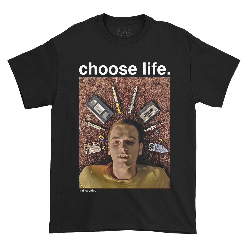 Shirt Kaos Film TRAINSPOTTING Choose Life Movie T-shirt Kaos Unisex Size
