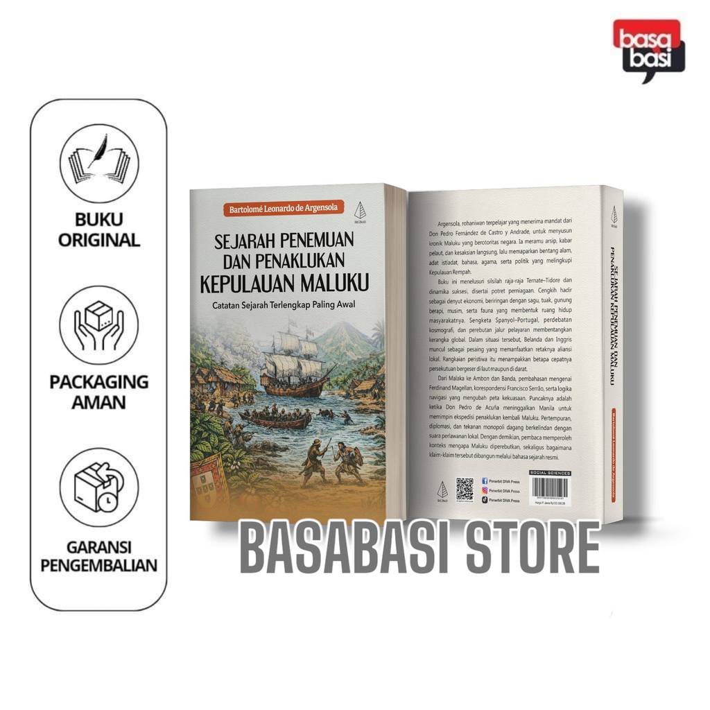 Buku Sejarah Penemuan dan Penaklukan Kepulauan Maluku - Bartolome Leonardo de Argensola - IRCiSoD - 