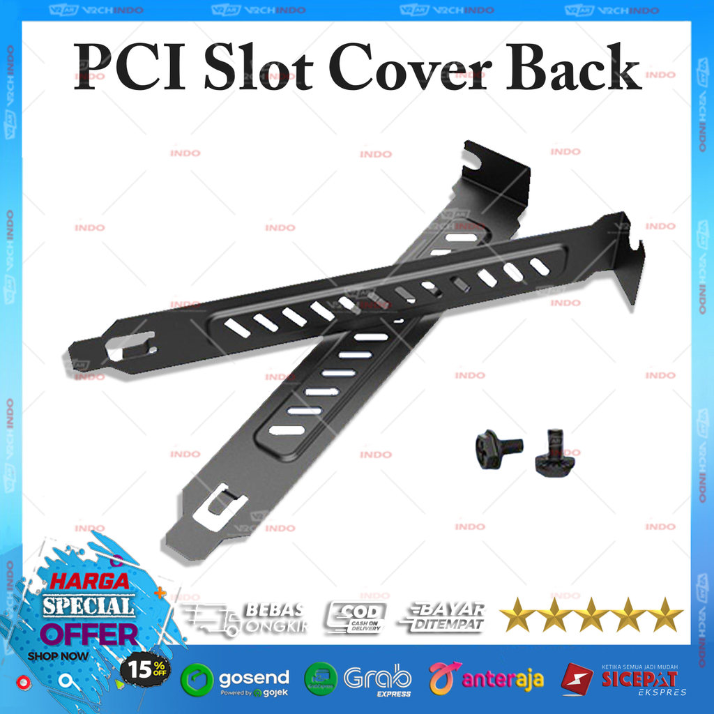 Back Panel PCI Slot Cover DOFF / Tutup Casing PC Slot Belakang