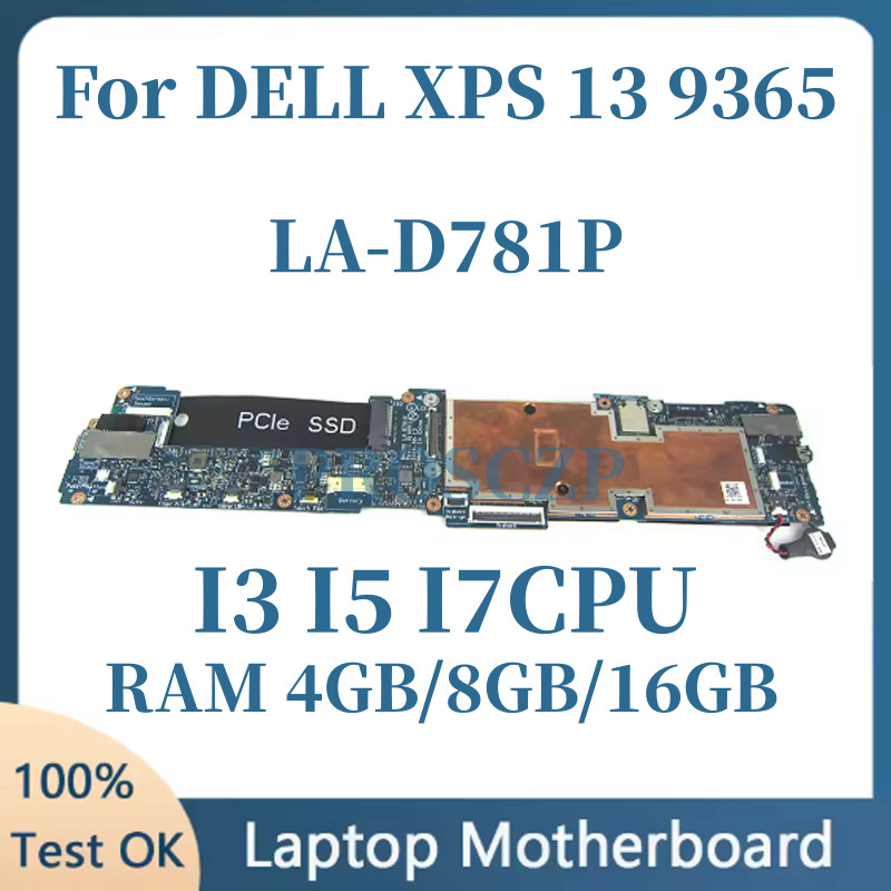 BAZ80 CAZ80 LA-D781P For DELL XPS 13 9365 Laptop Motherboard With I5-7Y54 I7-7Y75 I5-8200Y I7-8500Y 