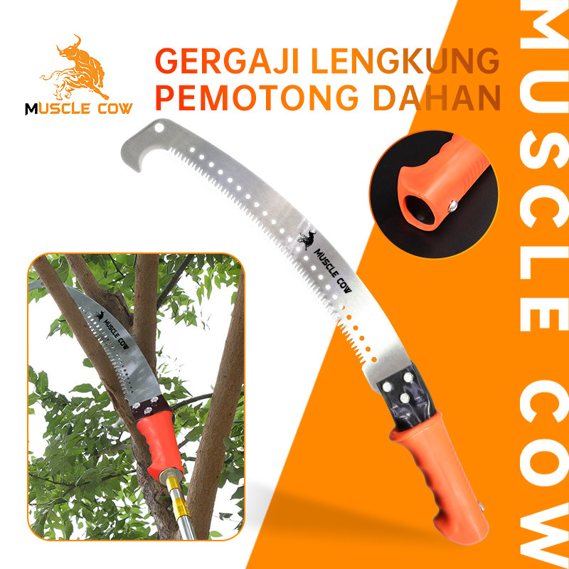 MUSCLE COW Gergaji Pangkas Pohon 16 Inch – Mata Gerigi Melengkung, Kepala Hook, Bisa Sambung Tongkat