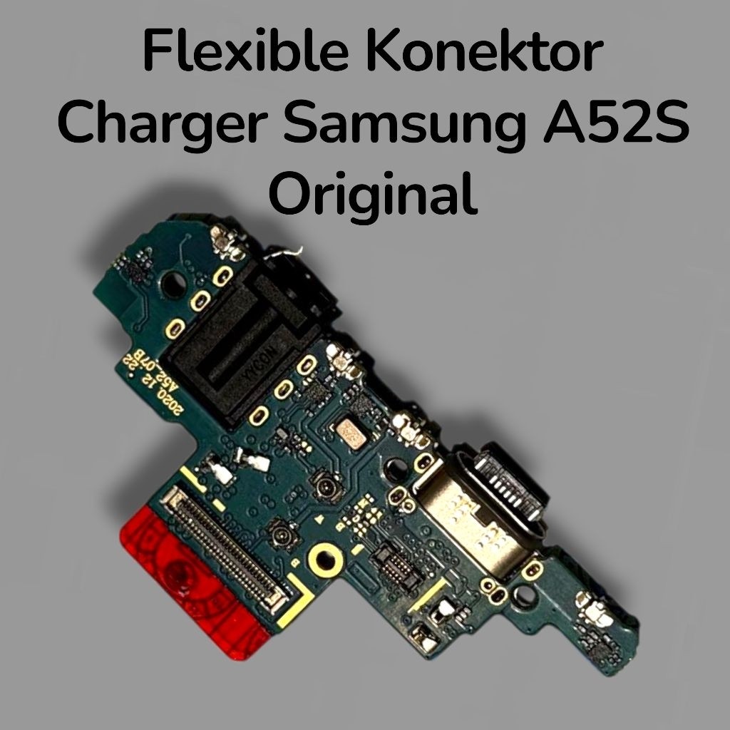 HP SAMSUNG A52S PAPAN KONEKTOR CHARGER / PAPAN CAS ORIGINAL