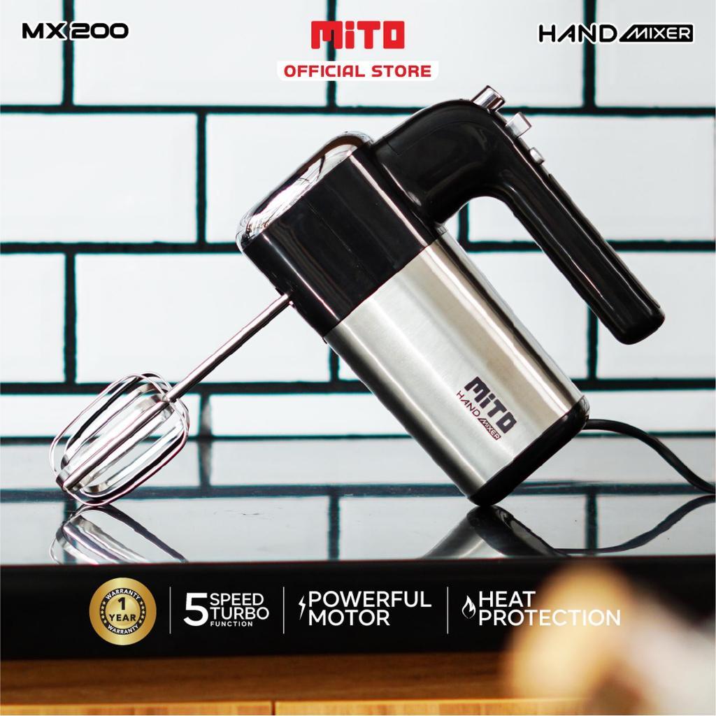 Hand Mixer Mito MX 200 Mixer Tangan Mito 200 Mitochiba Stainless Turbo Pengaduk Adonan Kue MX-200