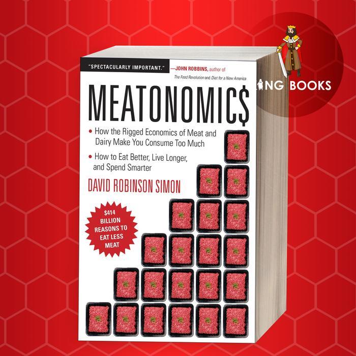 Buku Meatonomics: How the Rigged Economics of the Meat and Dairy Industries