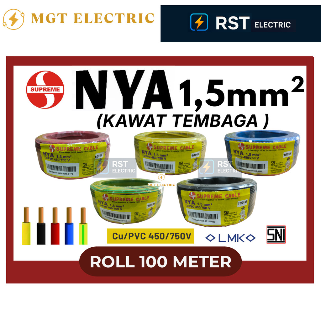 SUPREME NYA 1.5 ROL 100M / SUPREME CABLE - Kabel Listrik Kawat Tembaga Murni - NYA 1.5 mm 100M