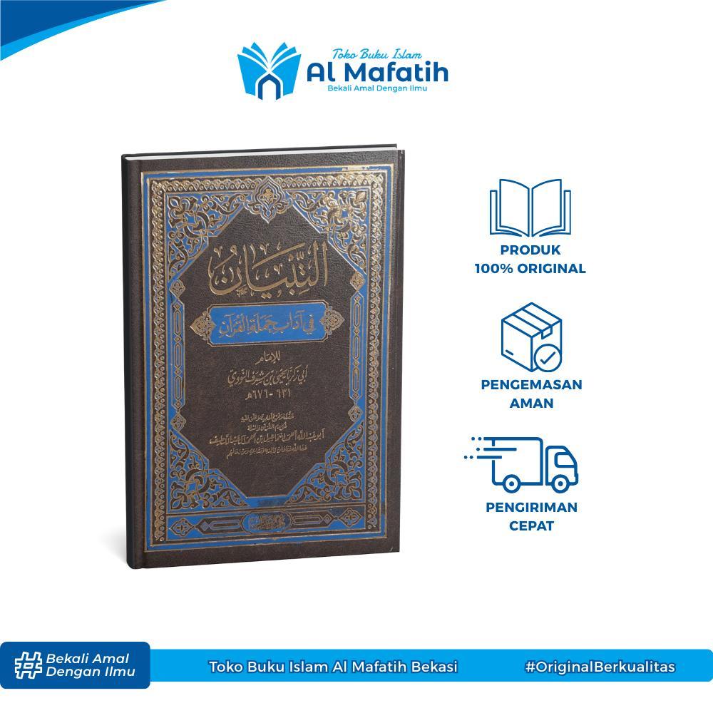 At Tibyan Fi Adabi Hamalatil Qur'an - Imam An Nawawi Dar Ibnu Abbas ADAB AL QURAN Kitab Arab Origina