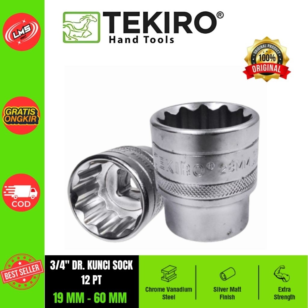 TEKIRO 3/4 Inch DR. Kunci Sock 12 PT Ukuran 19 21 22 23 24 26 27 28 29 30 32 33 34 36 38 41 46 50 55