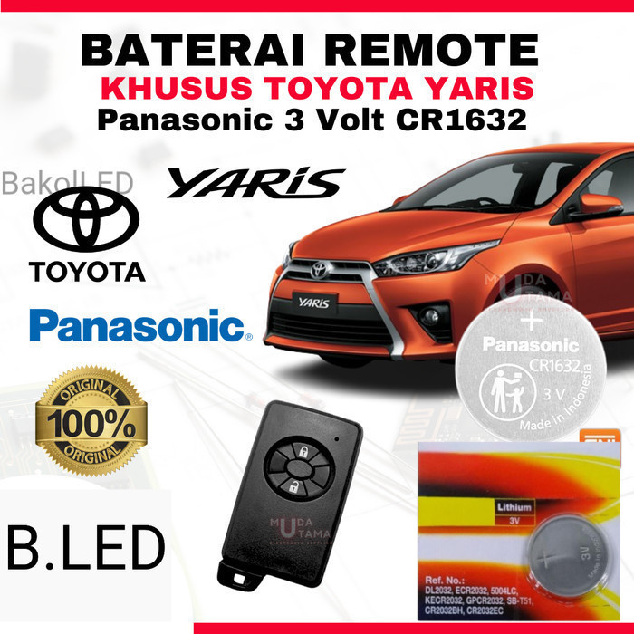 Baterai Remote YARIS - ORIGINAL PANASONIC CR1632 | Battery Remote TOYOTA YARIS | Baterai Kunci Remot