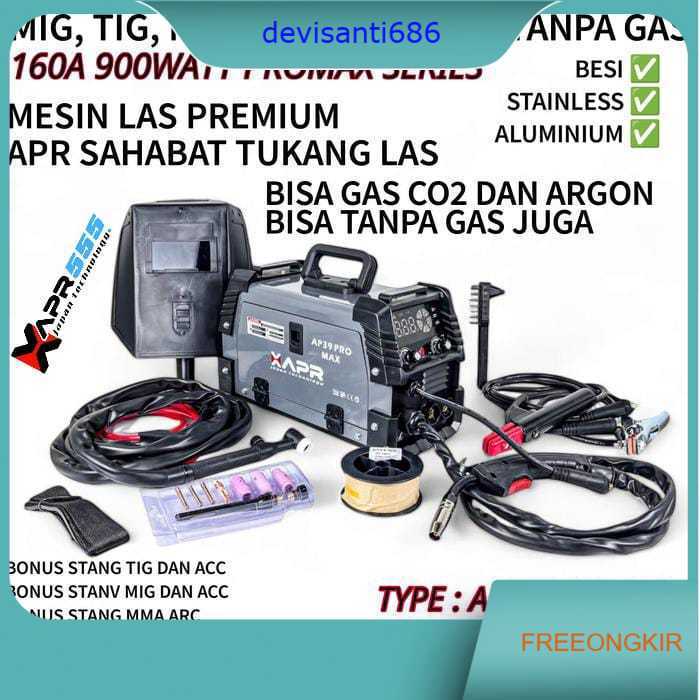 LAS MIG TIG MMA MERK APR TYPE AP39 PROMAX XAPR BONUS STANG TIG MIG MMA DLL gas