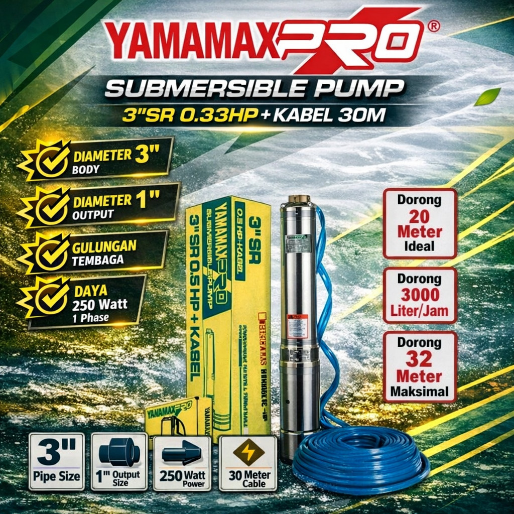 POMPA CELUP SUBMERSIBLE MMS 3" SR 0.33HP YAMAMAX PRO | POMPA CELUP + KABEL 30M UNTUK SUMUR DALAM & I