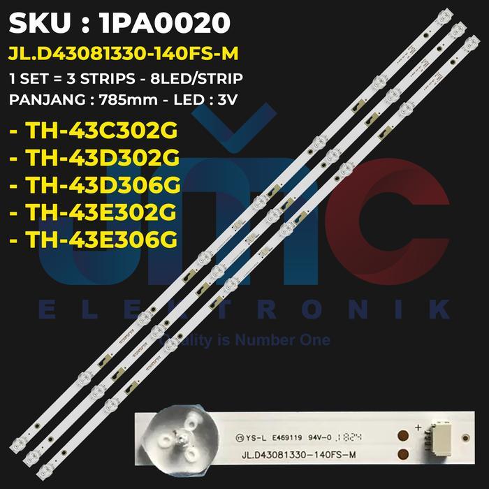 Backlight TV 43 Inch TH-43C302G TH-43D302G 43E302G 43D306G 43E306G JL.D43081330-140FS-M