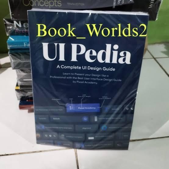 UI Pedia - A Complete UI Design Guide - Softcover