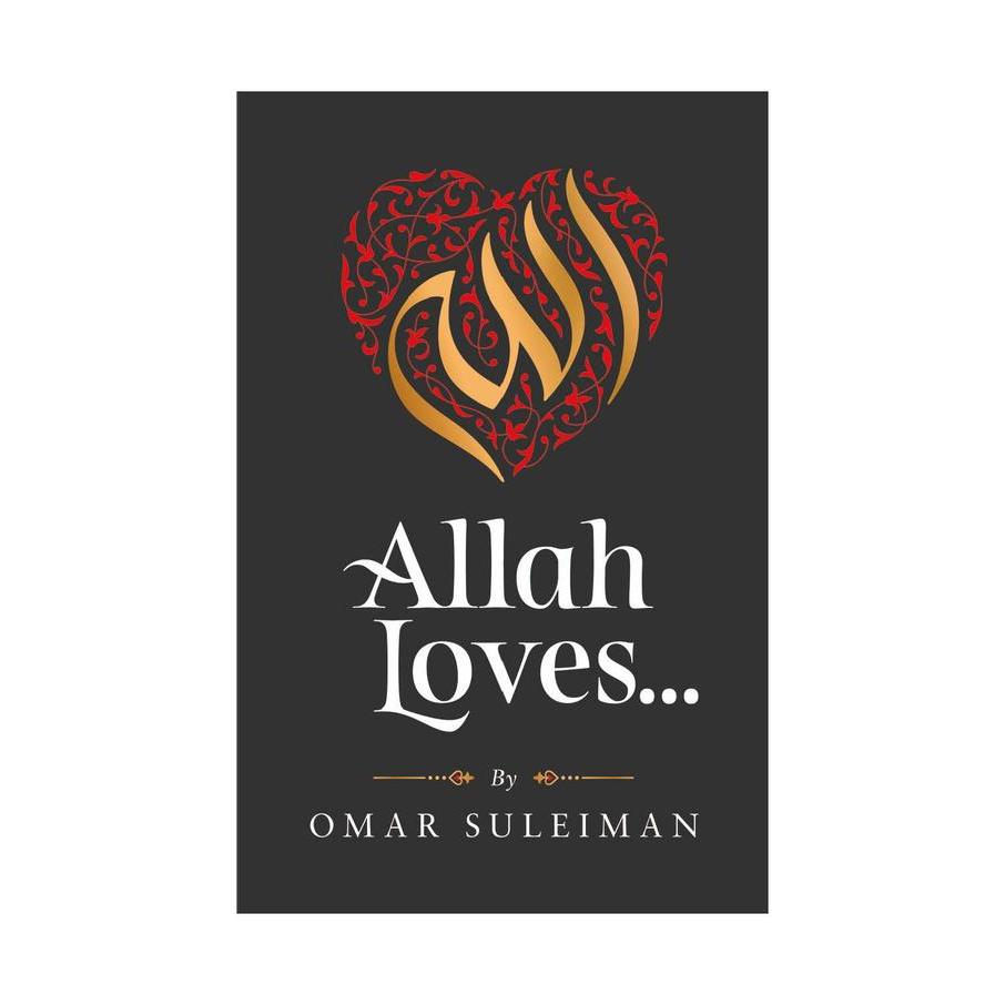 Omar Suleiman - Allah Loves