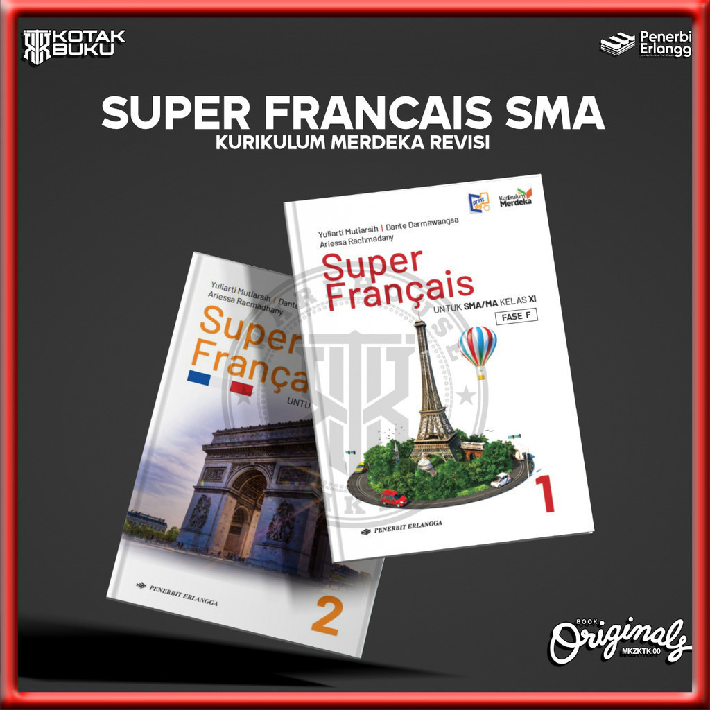 [ Erlangga ] Buku Super Francais Kelas 11 12 SMA / MA / Bahasa Prancis SMA / Kurikulum Merdeka