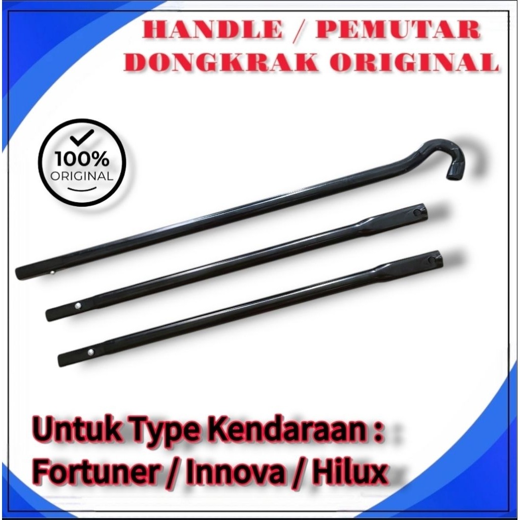 HANDLE DONGKRAK / PEMUTAR DONGKRAK ORIGINAL BEBAS KARAT UNTUK MOBIL FORTUNER / INNOVA / HILUX