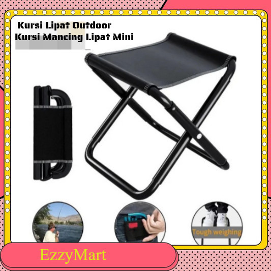 Kursi Lipat Outdoor BISA LIPAT PORTABLE  Kursi Mancing  Kecil EZZY