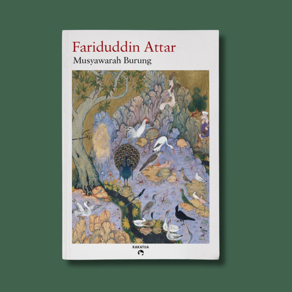 Buku Musyawarah Burung by Fariduddin Attar