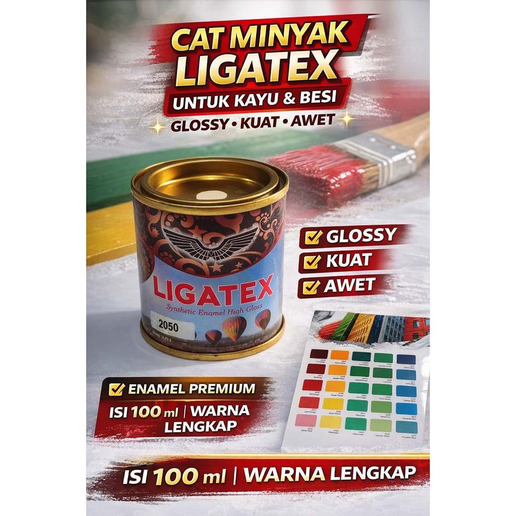 CAT MINYAK LIGATEX 0,1 LITER / 100 ml | CAT KAYU & BESI PREMIUM | WARNA LENGKAP | ENAMEL MENGKILAP K