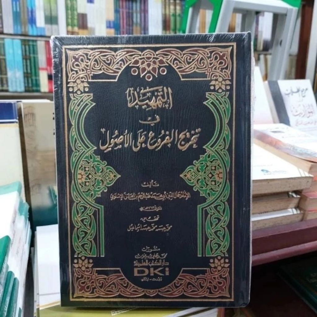 At Tamhid Fi Takhrij Al Furu' Alal Ushul DKI Beirut Orijinal
