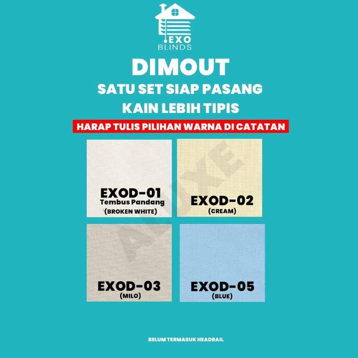 Roller Blind Dimout EXO Ukuran Jadi - Tirai Gulung Jendela - Gorden Kamar Kantor Cafe - Non Head Rai