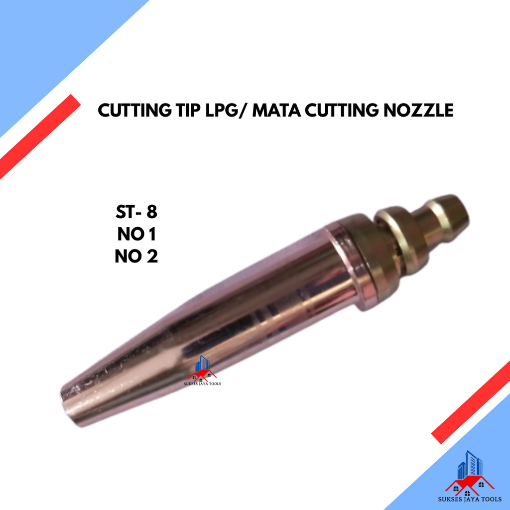TORA Cutting Tip LPG Strong 8 No 1 2 Mata Blender Potong Las LPG ST-8 / Mata Cutting Nozzle
