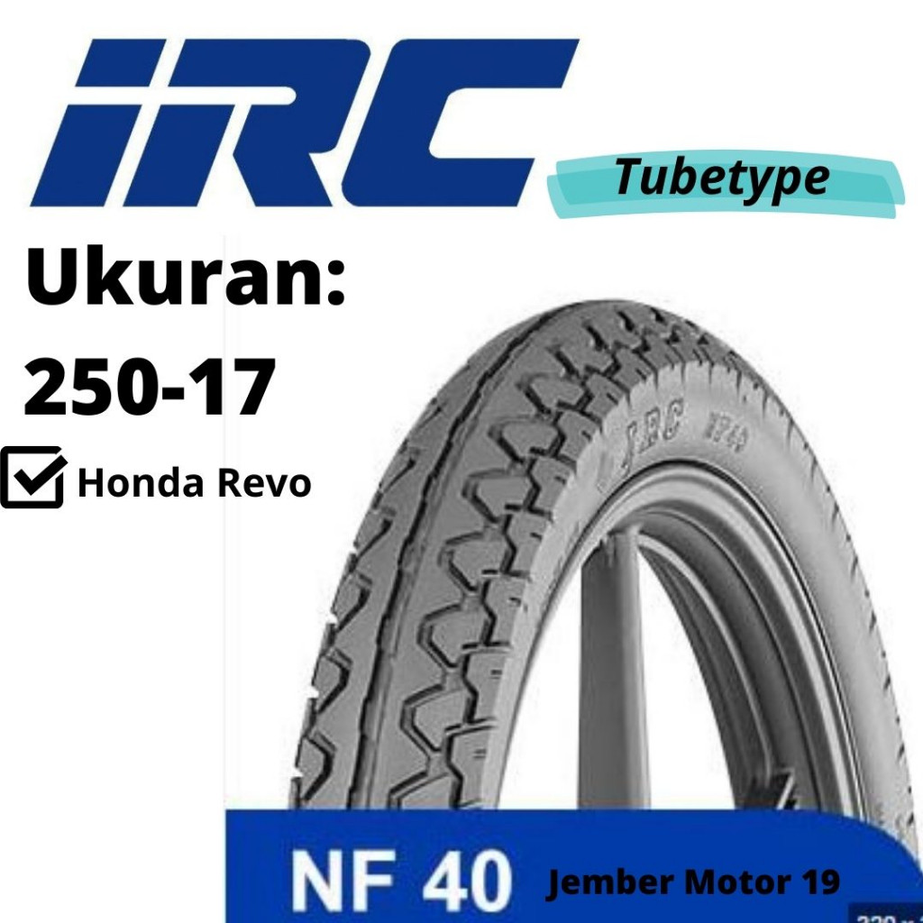 BAN LUAR MOTOR IRC NF 40 250-17 RING 17