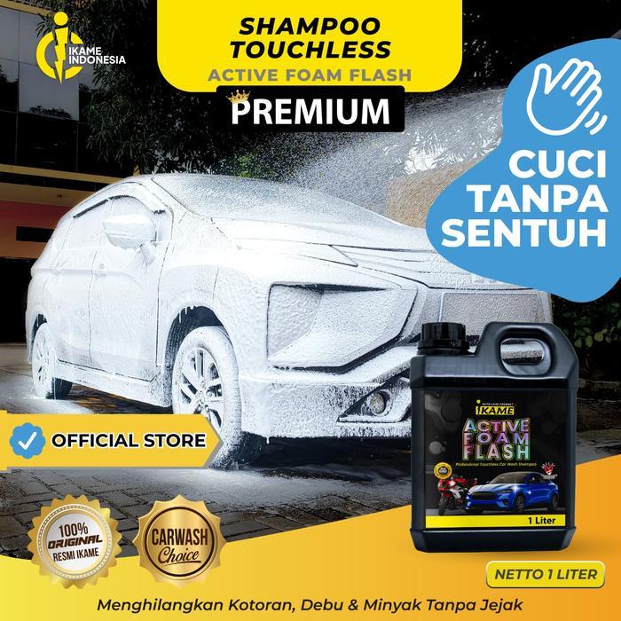 [Hauri Otomotif] Shampo Touchless IKAME ORIGINAL 100% / Active Foam Flash / Shampo tanpa sentuh / To