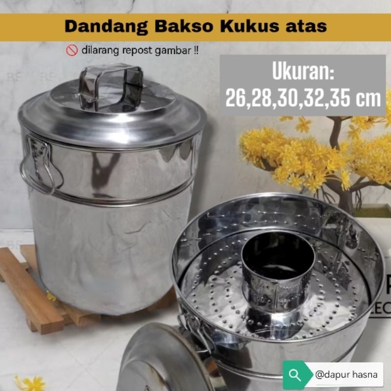 Dandang Buleng Bakso Saringan Atas Bahan Stainless