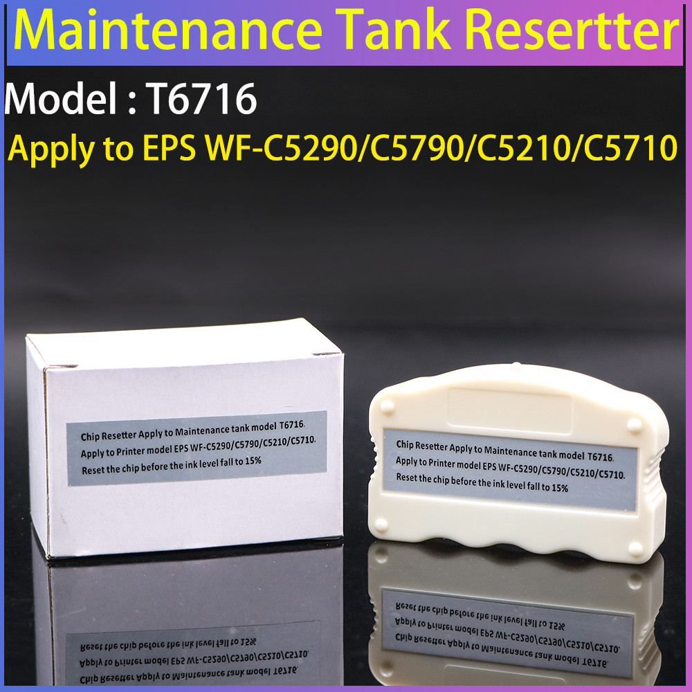 Maintenance Tank ip Resetter T6716 Apply to EPS WF-C5290/C5790/C5210/C5710 Epson Printer Cartridge R