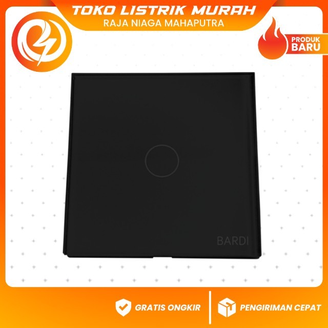 Bardi Smart Wall Switch EU 1 Gang – Saklar Pintar Rumah