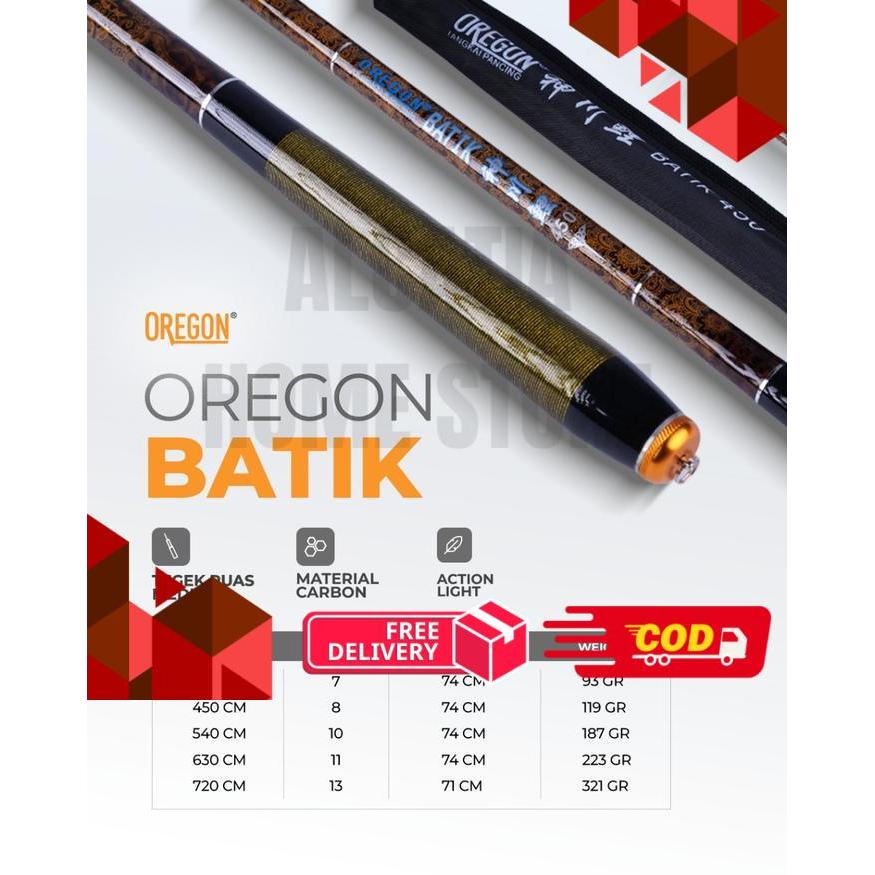 Joran Tegek Oregon Batik 360 450 540 630 720 - 360 -alca