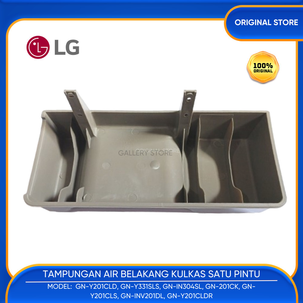 TAMPUNGAN - PENAMPUNG PEMBUANGAN AIR KULKAS LG 1 PINTU ALL TYPE