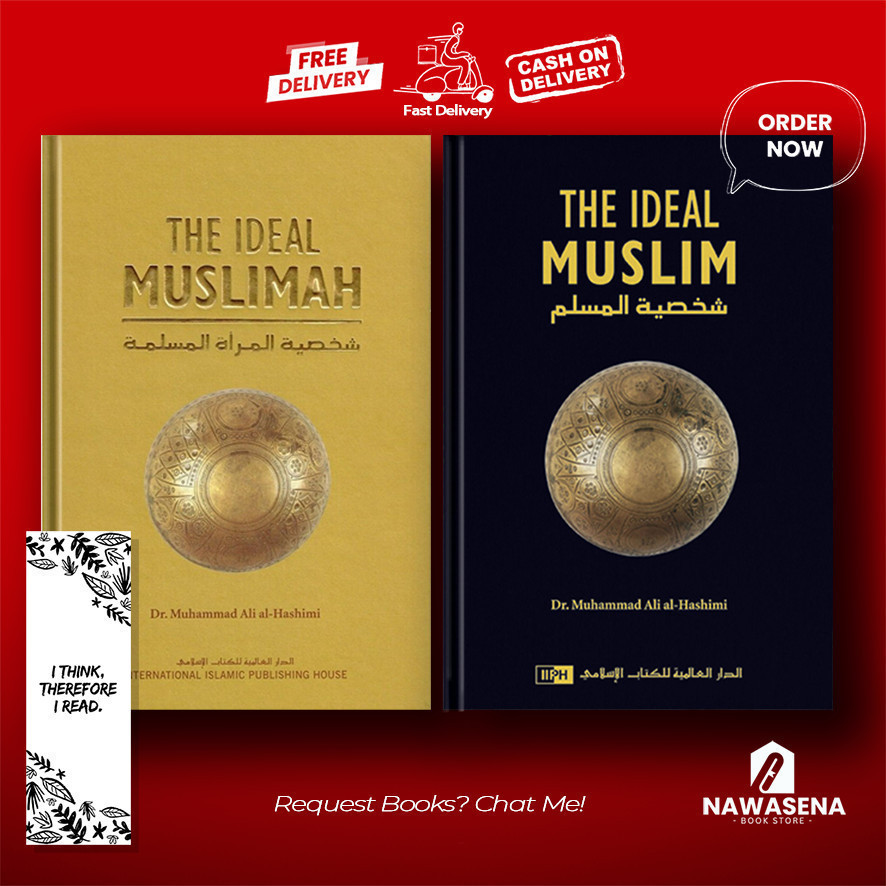 The Ideal Muslimah | The Ideal Muslim by Muhammad Ali Hashimi (English)