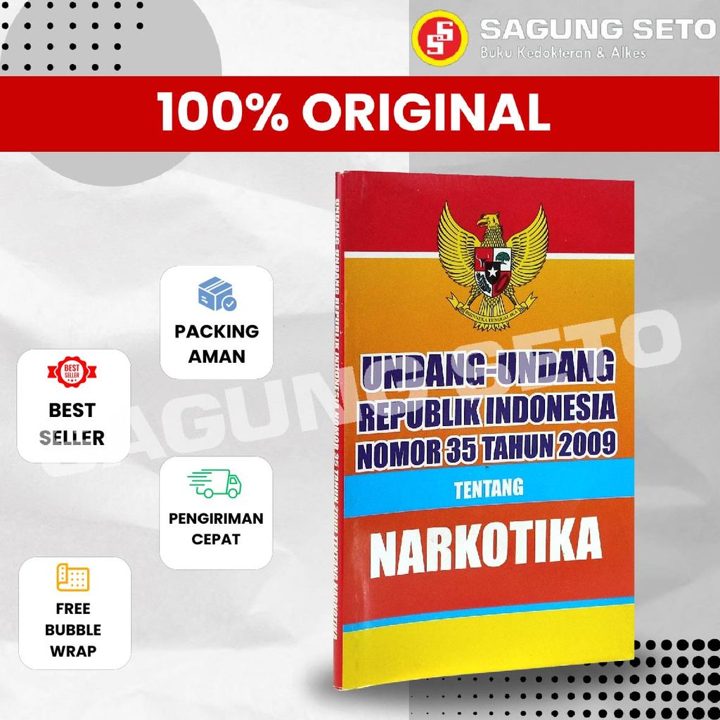 BUKU UU RI NO. 35 TAHUN 2009 TENTANG NARKOTIKA